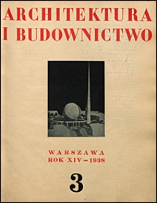 Architektura i Budownictwo 1938 nr 3