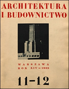 Architektura i Budownictwo 1938 nr 11-12