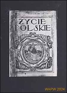 Strona tytułowa "Życia Polskiego" z 1914 roku