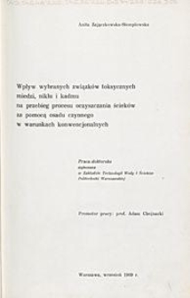 Wpływ wybranych związków toksycznych miedzi, niklu i kadmu na przebieg procesu oczyszczania ścieków za pomocą osadu czynnego w warunkach konwencjonalnych