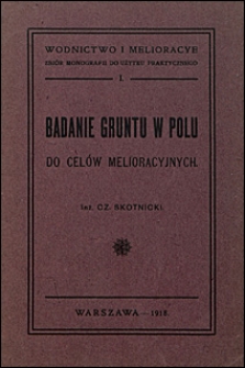 Badanie gruntu w polu do cel&oacute;w melioracyjnych