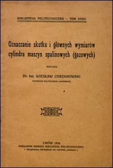 Oznaczenie skutku i głównych wymiarów cylindra maszyn spalinowych (gazowych)