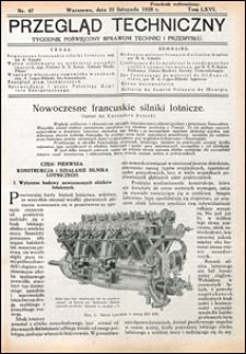 Przegląd Techniczny 1928 nr 47