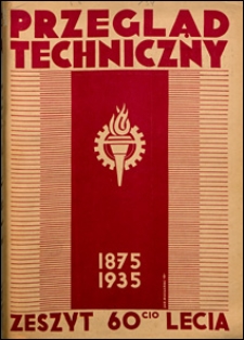 Przegląd Techniczny 1934 zeszyt 60-lecia