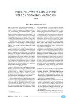 Profil použ&iacute;vateľa a ďal&scaron;ie prvky Web 2.0 v digit&aacute;lnych knižniciach