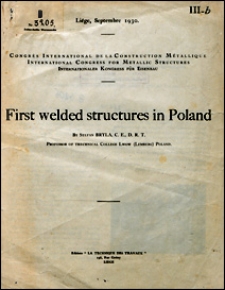 First welded structures in Poland