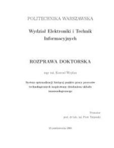 System optymalizacji bieżącej punktu pracy proces&oacute;w technologicznych inspirowany działaniem układu immunologicznego
