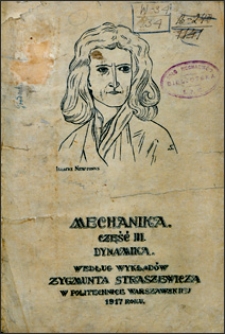 Mechanika. Cz. III, Dynamika