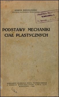 Podstawy mechaniki ciał plastycznych