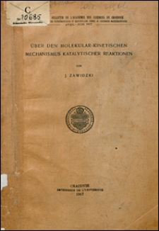Über den Molekular-Kinetischen Mechanismus Katalytischer Reaktionen