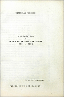 Przemówienia i inne wystąpienia publiczne 1981-1985