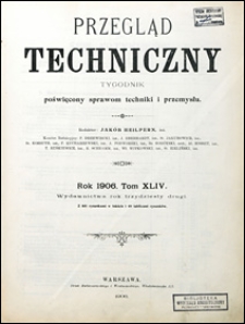 Przegląd Techniczny 1906 Spis Artykułów