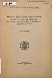 Studien zur chemischen Dynamik autokatalytischer Prozesse. 4, Systematik und Kinetik Autokatalytischer Reaktionen