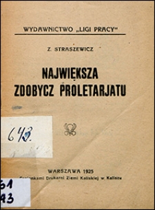 Największa zdobycz proletariatu