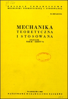 Mechanika Teoretyczna i Stosowana 1982 z. 3-4