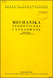 Mechanika Teoretyczna i Stosowana 1987 z. 1-2
