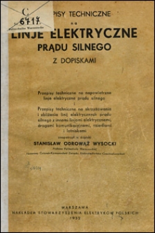 Przepisy techniczne na linje elektryczne prądu silnego z dopiskami