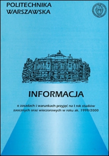 Informacja o zasadach i warunkach przyjęć na I rok studiów zaocznych i wieczorowych w roku ak. 1999/2000