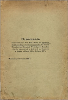 Orzeczenie zestawione przez Ignacego Radziszewskiego i Leona Janczaka dla Komisji Kolaudacyjnej Urządzeń Wodociągowo-Kanalizacyjnych, wykonanych w m. Rzeszowie w okresie od lipca 1933 roku do lipca 1937 roku