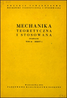 Mechanika Teoretyczna i Stosowana 1978 nr 1