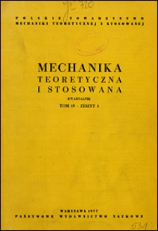Mechanika Teoretyczna i Stosowana 1977 nr 1