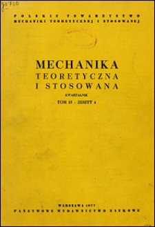 Mechanika Teoretyczna i Stosowana 1977 nr 4