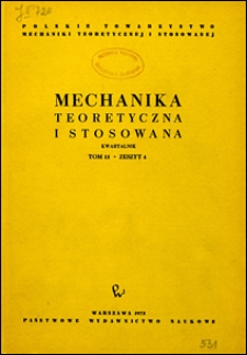 Mechanika Teoretyczna i Stosowana 1973 nr 4