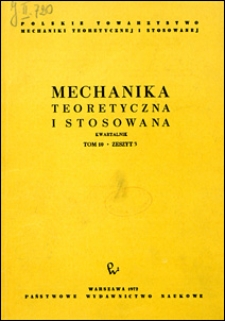 Mechanika Teoretyczna i Stosowana 1972 nr 3