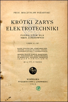 Kr&oacute;tki zarys elektrotechniki.