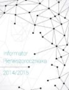 Informator Pierwszoroczniaka 2014/2015