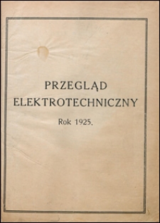 Przegląd Elektrotechniczny 1925 spis rzeczy