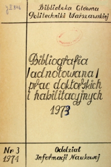 Bibliografia (adnotowana) prac doktorskich i habilitacyjnych 1973 nr 3