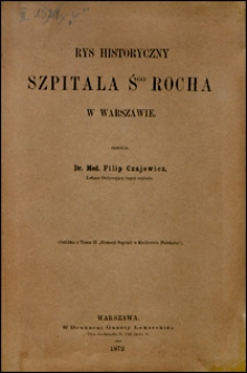 Rys historyczny Szpitala Św. Rocha w Warszawie