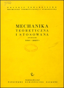 Mechanika Teoretyczna i Stosowana 1967 nr 3