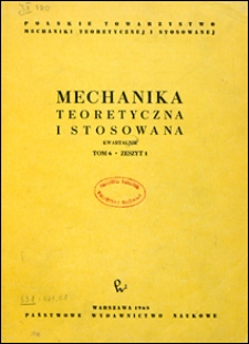 Mechanika Teoretyczna i Stosowana 1968 nr 1