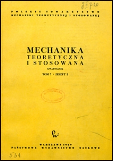 Mechanika Teoretyczna i Stosowana 1969 nr 2