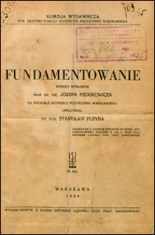 Fundamentowanie wg wykładów prof. dr inż. Józefa Fedorowicza