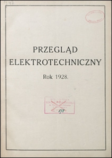 Przegląd Elektrotechniczny 1928 spis rzeczy