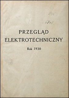 Przegląd Elektrotechniczny 1930 spis rzeczy