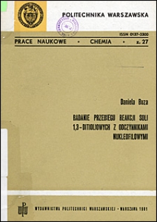 Badanie Przebiegu Reakcji Soli 1, 3-Ditioliowych