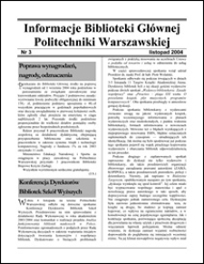 Informacje Biblioteki Głównej Politechniki Warszawskiej 2004 nr 3