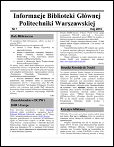 Informacje Biblioteki Głównej Politechniki Warszawskiej 2010 nr 1