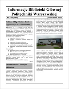 Informacje Biblioteki Głównej Politechniki Warszawskiej 2010 październik nr specjalny