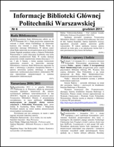 Informacje Biblioteki Głównej Politechniki Warszawskiej 2011 nr 4