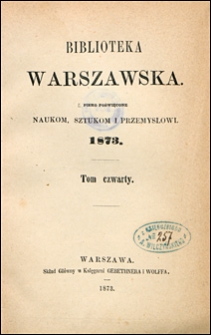 Biblioteka Warszawska 1873 t. 4