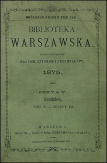 Biblioteka Warszawska 1875 t. 4 z. 12