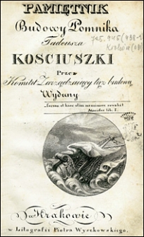 Pamiętnik budowy pomnika Tadeusza Kościuszki