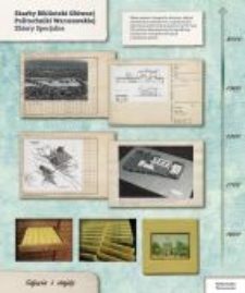 Skarby Biblioteki Gł&oacute;wnej Politechniki Warszawskiej. Zbiory specjalne. Zdjęcia i slajdy