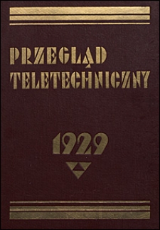 Przegląd Teletechniczny 1929 spis rzeczy