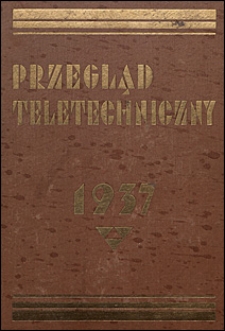 Przegląd Teletechniczny 1937 spis rzeczy